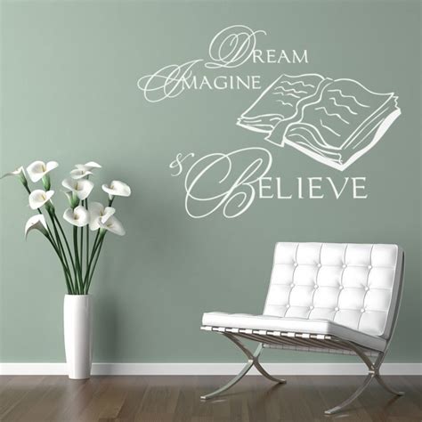 Dream Imagine Believe Wall Stickers Life Wall Art