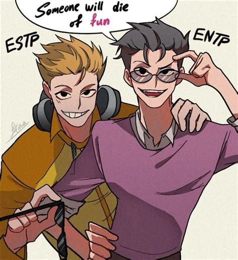 Mbti Fanart Of Entp And Estp Entp Personality Type Myers Briggs Hot Sex Picture