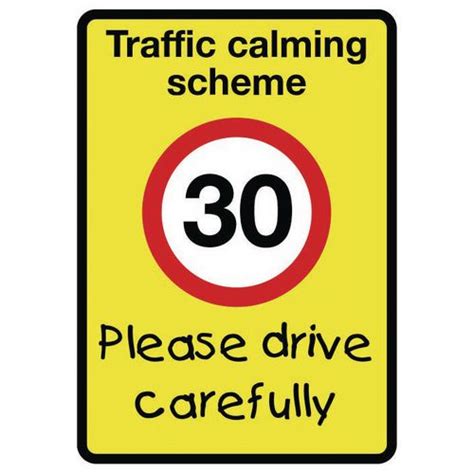 However, streets have many social and recreational functions which are severely impaired by car traffic. Sign Traffic Calming 30 300 X 450 Class 2 Reflective - Childrens Play Areas - General Signs ...