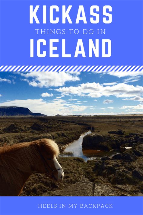 16 Kickass Things To Do In Iceland Heels In My Backpack Iceland