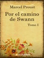 Por el camino de Swann-Marcel Proust