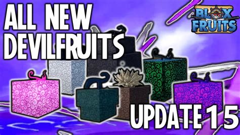 All New Devil Fruits In Blox Fruits Update 15 Youtube
