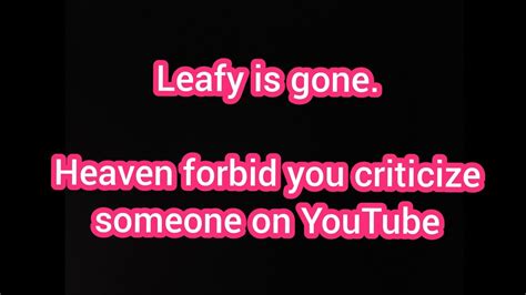 LeafyIsHere Got Banned And The State Of The Commentary Community