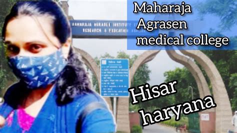 Maharaja Agrasen Medical College Agrohahisar Haryana Youtube