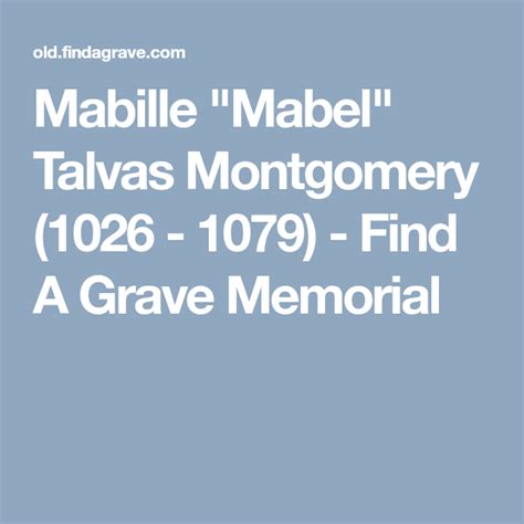 Mabille Mabel Talvas Montgomery 1026 1079 Find A Grave Memorial