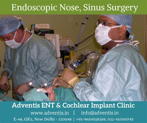 Best Endoscopin Nose Sinus And Skull Base Surgery In Delhi Adventis Ent