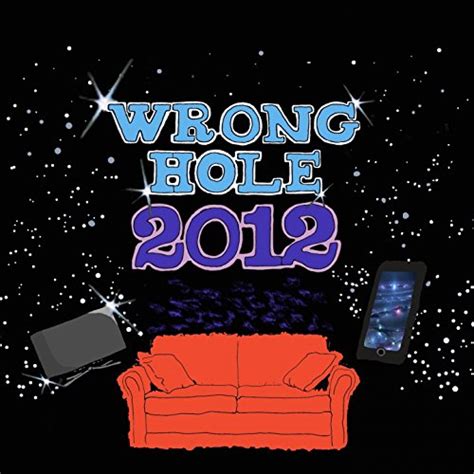 2012 By Wrong Hole On Amazon Music