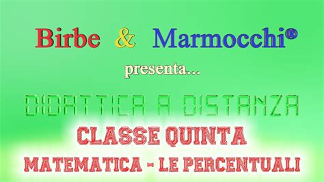 Classe Quinta Primaria Matematica Le Percentuali YouTube