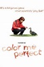 ‎Color Me Perfect (1996) directed by Michele Lee • Film + cast • Letterboxd