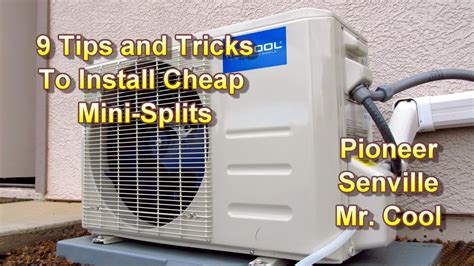 9 Tips To Install Cheaper Non Diy Mini Splits Pioneersenvillemr