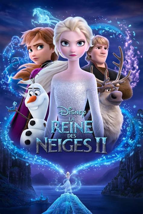 La Reine Des Neiges 2 Streaming Vf - Regarder Film La Reine des neiges 2 (2019) en Streaming HD Vf et Vostfr
