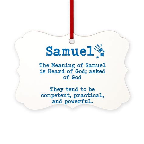 The Meaning Of Samuel Ornament By Itsallinthename