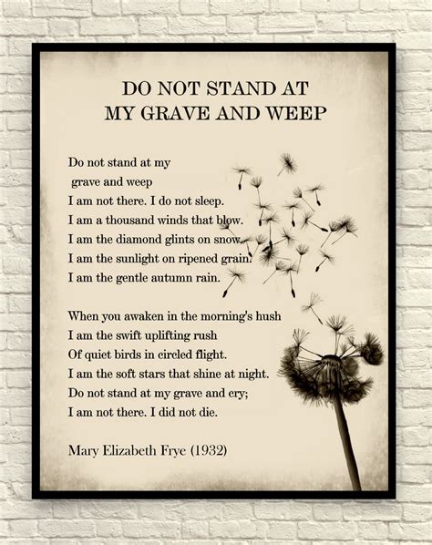Poetry Print Mary Elizabeth Frye Do Not Stand Poetry Wall Art Poem
