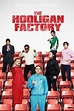 The Hooligan Factory (2014) — The Movie Database (TMDB)