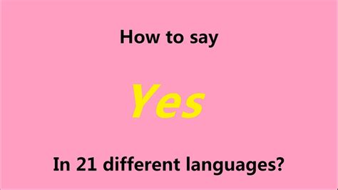 How To Say Yes In Different Languages With Pictures Otosection