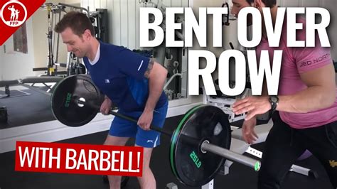 How To Barbell Bent Over Row Properly Form Guide For Safety And Best