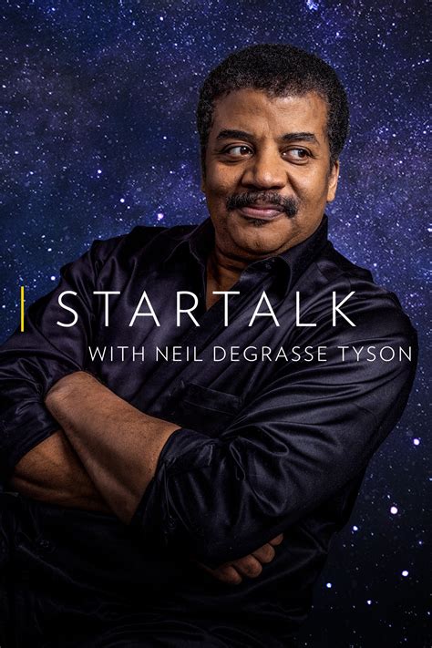 Startalk With Neil Degrasse Tyson Tv Series 2015 Posters — The