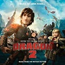 The Universe: Soundtrack How To Train Your Dragon 2 (2014)