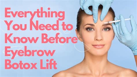 Botox For Eyebrow Lift Everything You Should Know