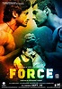 Force (2011 film) ~ Complete Wiki | Ratings | Photos | Videos | Cast