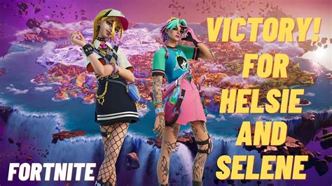Victory For Helsie And Selene In A Fortnite Duos Match Youtube