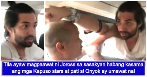 Video Of Joross Gamboa ‘picking A Fight’ With Kapuso Stars Goes Viral Kami Ph