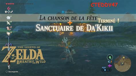 La Chanson de la Fête + Sanctuaire de Da'Kikii (da kikii) sur Zelda