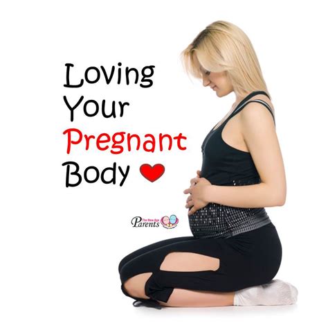 Loving Your Pregnant Body