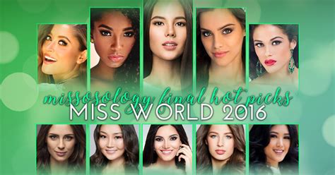 Miss World 2016 Final Hot Picks Missosology