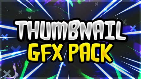 Free Thumbnail Gfx Pack Make Awesome Thumbnails Thumbnail Pack