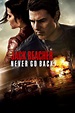 Jack Reacher: Never Go Back (2016) - Posters — The Movie Database (TMDB)