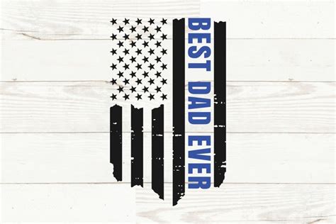 Best Dad Ever SVG Father S Day Svg Dad USA Flag Svg Png