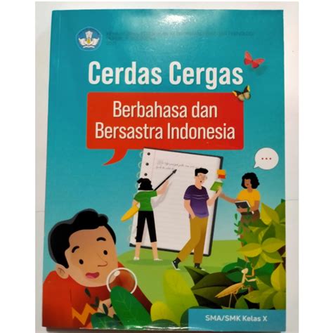 Buku Siswa Cerdas Dan Cergas Berbahasa Dan Bersastra Indonesia Kelas