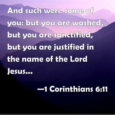 1 Corinthians 611 And Such Were Some Of You But You Are Washed But