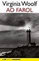 AO FAROL - Virginia Woolf, - L&PM Pocket - A maior coleção de livros de ...