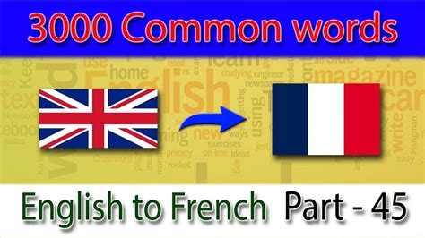3000 mots anglais les plus utilisés | mots anglais en français | liste
