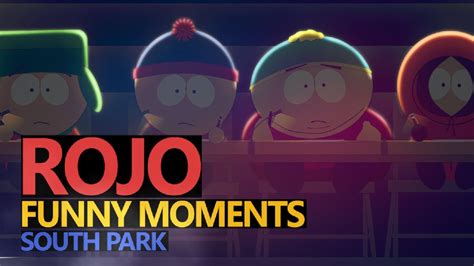 Funny Moments 15 South Park Kijek Prawdy Rojo And Urhara Youtube