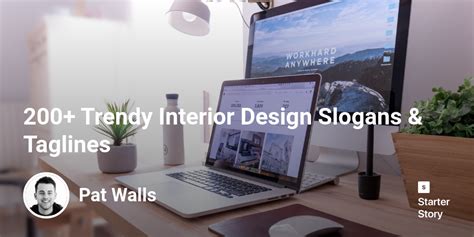 200 Trendy Interior Design Slogans And Taglines Starter Story