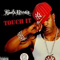 Busta Rhymes – Touch It (Mega Remix) Lyrics | Genius Lyrics