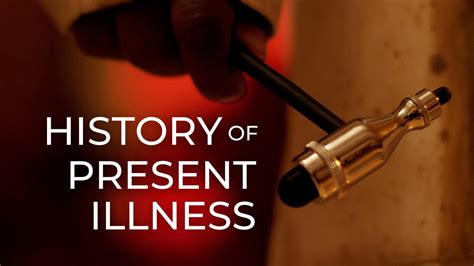History Of Present Illness Filmfreeway