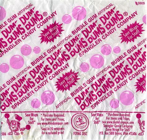 Spangler Dum Dums Bubble Gum Flavor Pop Candy Wrapper 2009