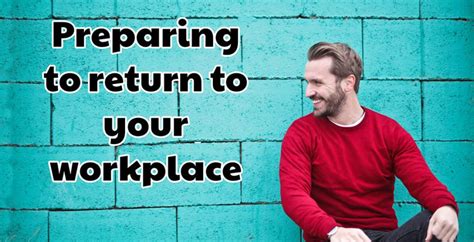 Preparing To Return To Your Workplace Zettabytes