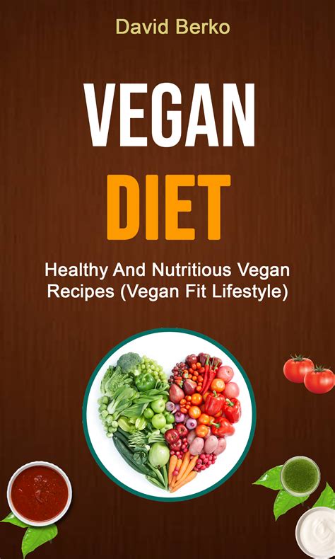 Babelcube Vegan Diet Healthy And Nutritious Vegan Recipes Vegan Fit