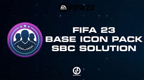 Fifa 23 Base Icon Upgrade Sbc Solution