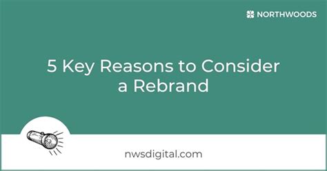5 Key Reasons To Consider A Rebrand