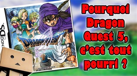 Test Express Pourquoi Dragon Quest 5 Cest Tout Pourri Youtube