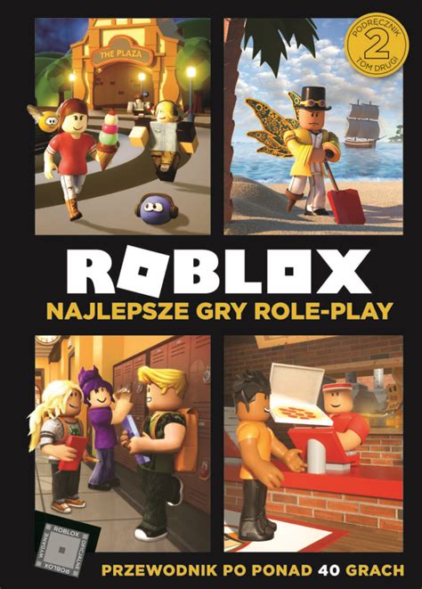 Roblox Najlepsze Gry Role Play Świat Zabawek