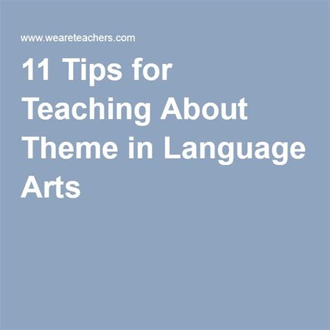 14 Essential Tips For Teaching Theme In Language Arts Teaching Themes