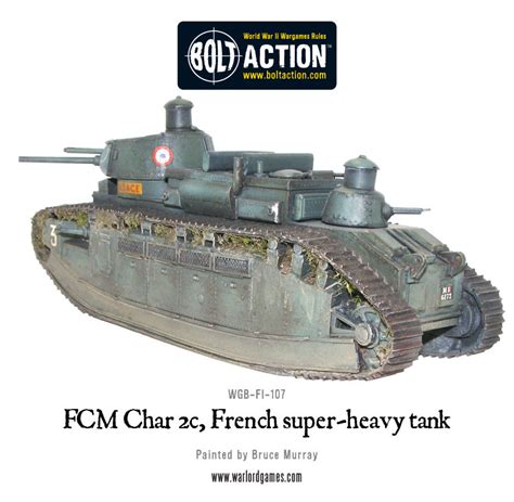 Char 2c Fcm Bolt Action French Superheavy Tank Warlord Games