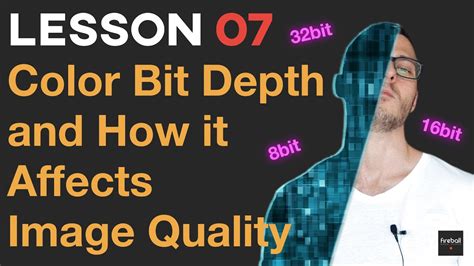 Color Bit Depth And How It Affects Image Quality Vfx Lesson 07